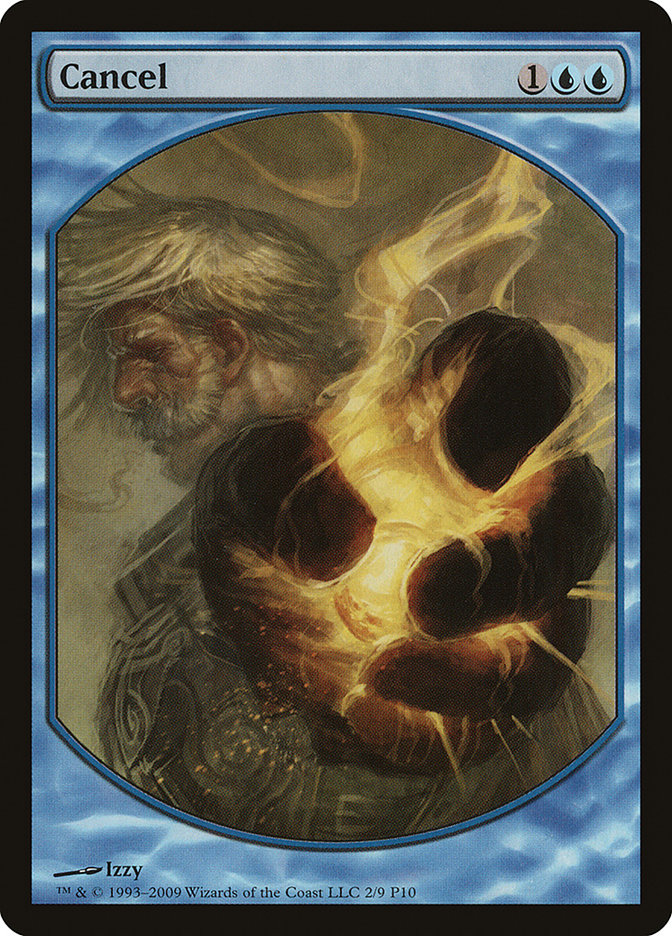 Cancel [Magic Player Rewards 2010] | Game Haven TX