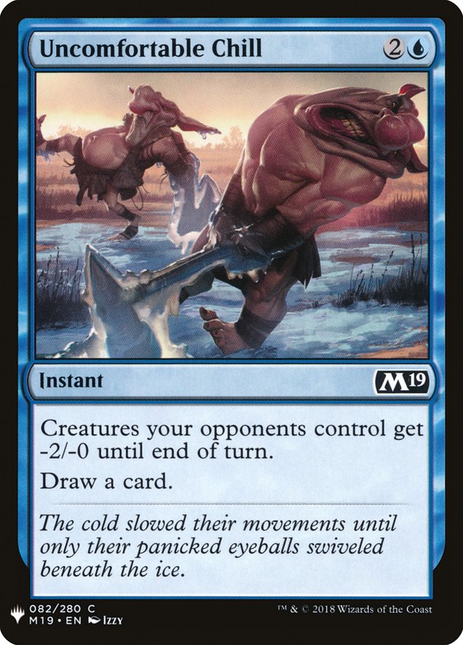 Uncomfortable Chill [Mystery Booster] | Game Haven TX