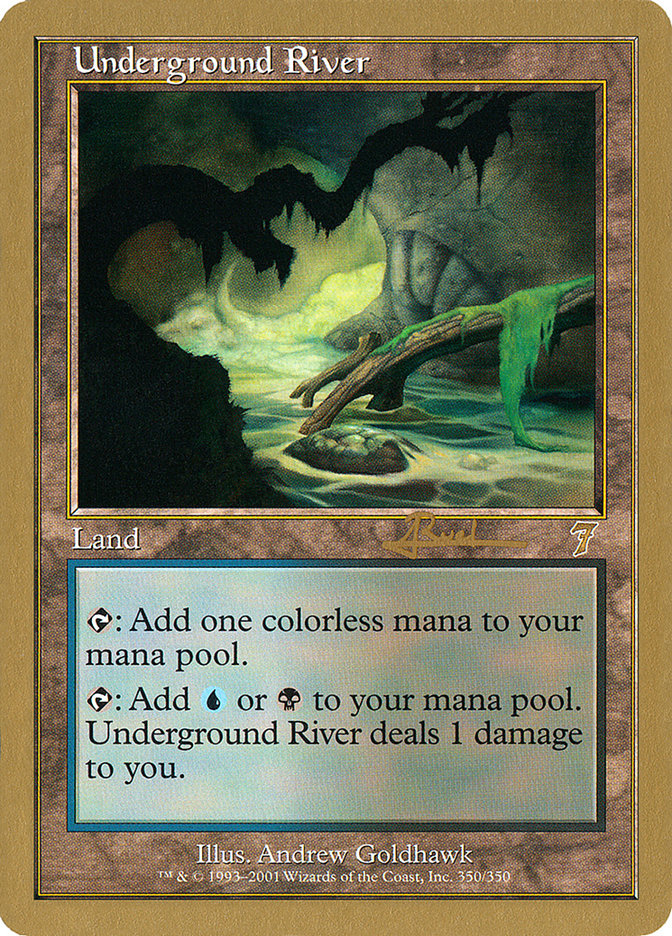 Underground River (Antoine Ruel) [World Championship Decks 2001] | Game Haven TX