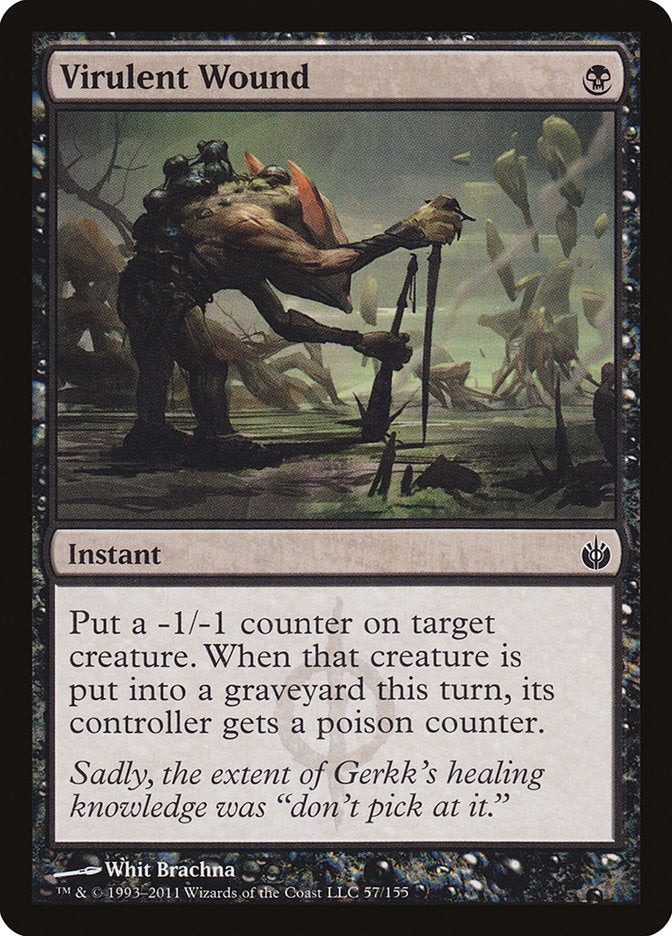 Virulent Wound [Mirrodin Besieged] | Game Haven TX