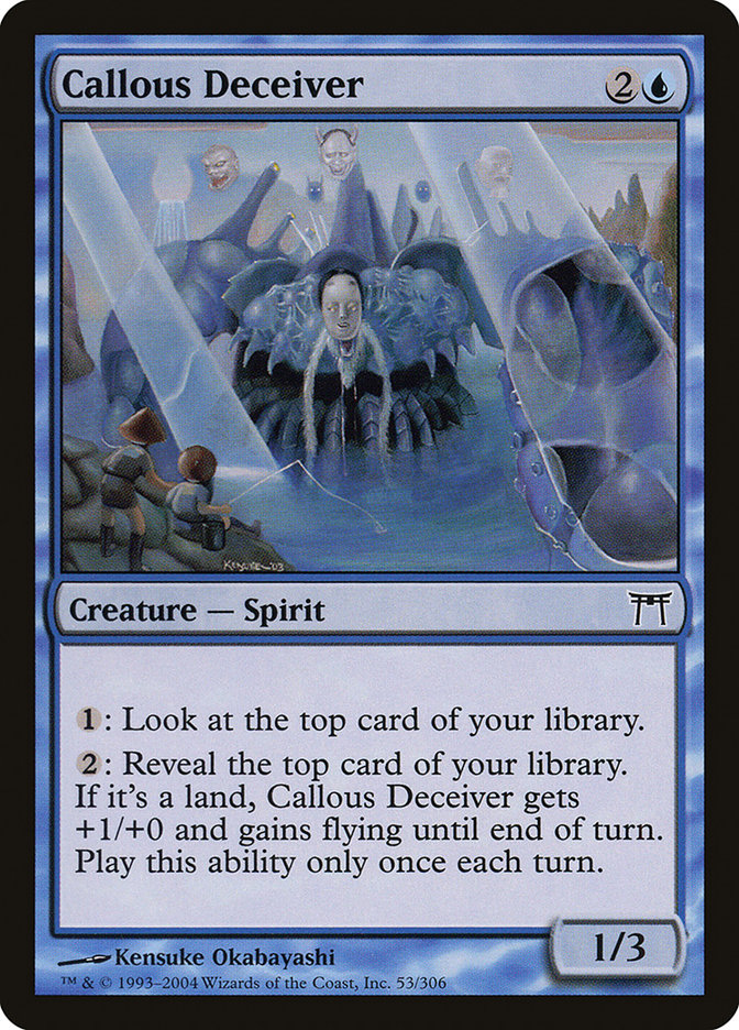Callous Deceiver [Champions of Kamigawa] | Game Haven TX