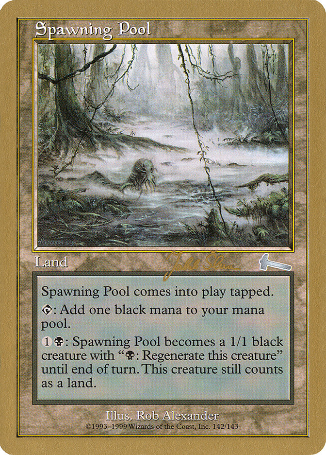 Spawning Pool (Jakub Slemr) [World Championship Decks 1999] | Game Haven TX