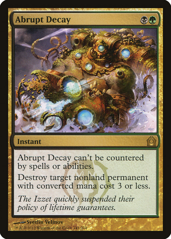 Abrupt Decay [Return to Ravnica] | Game Haven TX
