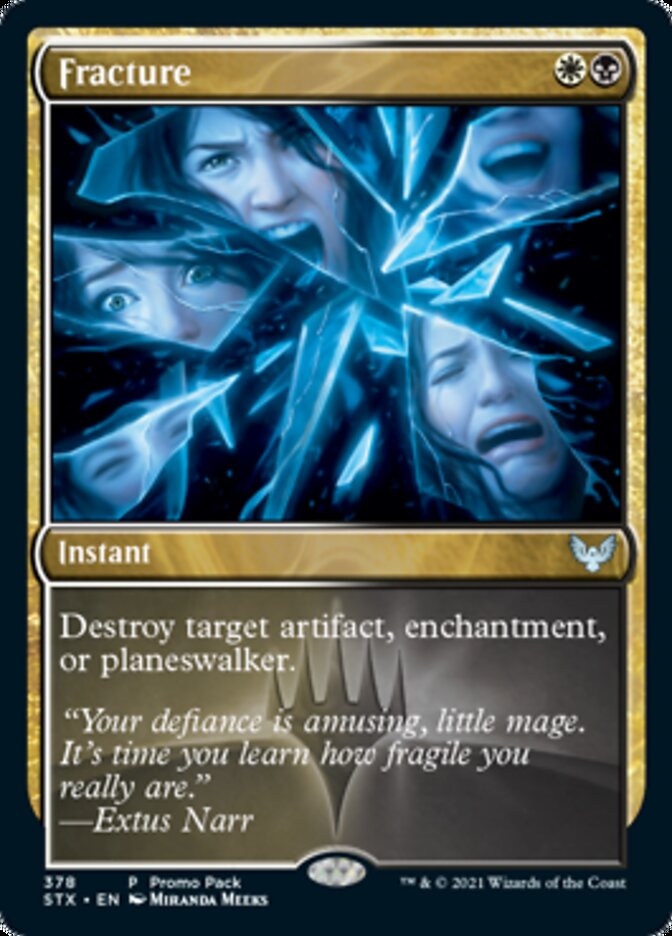 Fracture (Promo Pack) [Strixhaven: School of Mages] | Game Haven TX
