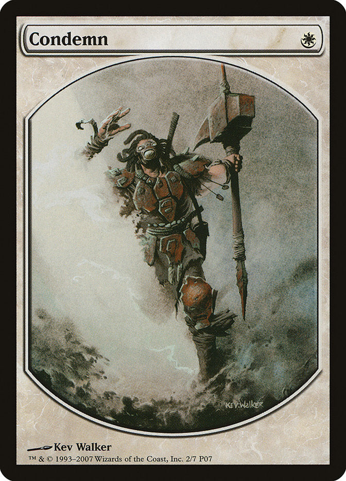 Condemn [Magic Player Rewards 2007] | Game Haven TX