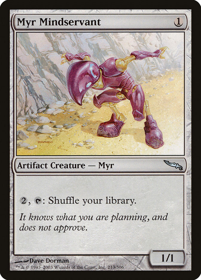 Myr Mindservant [Mirrodin] | Game Haven TX