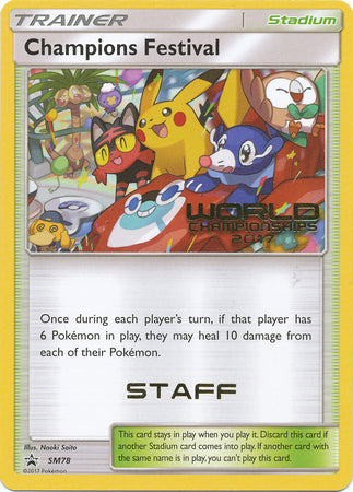 Champions Festival (SM78) (2017 Staff) [Sun & Moon: Black Star Promos] | Game Haven TX