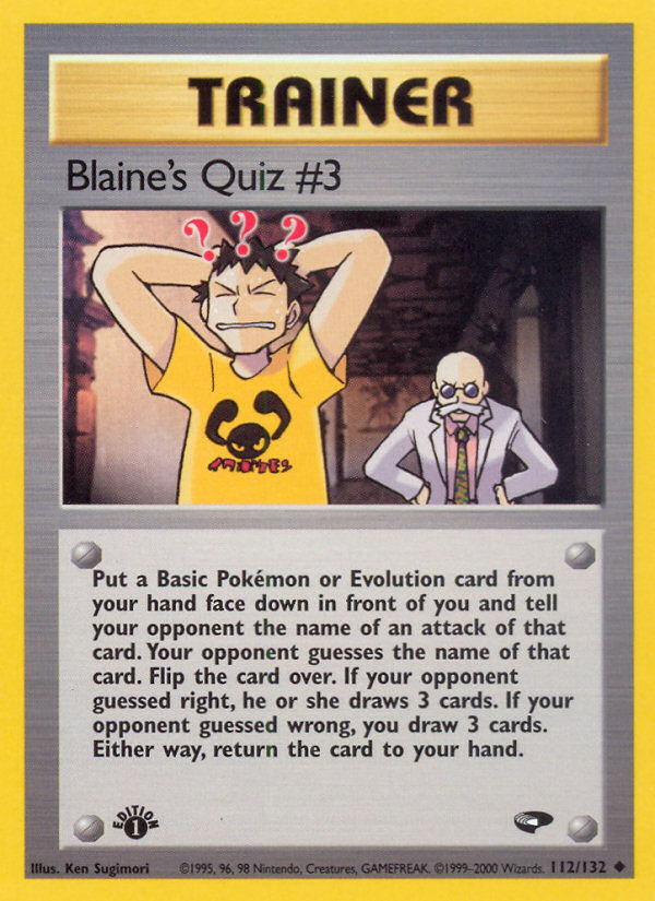 Blaine's Quiz #3 (112/132) [Gym Challenge 1st Edition] | Game Haven TX