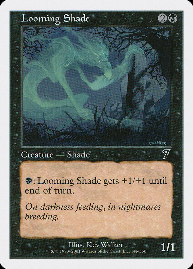 Looming Shade [Seventh Edition] | Game Haven TX
