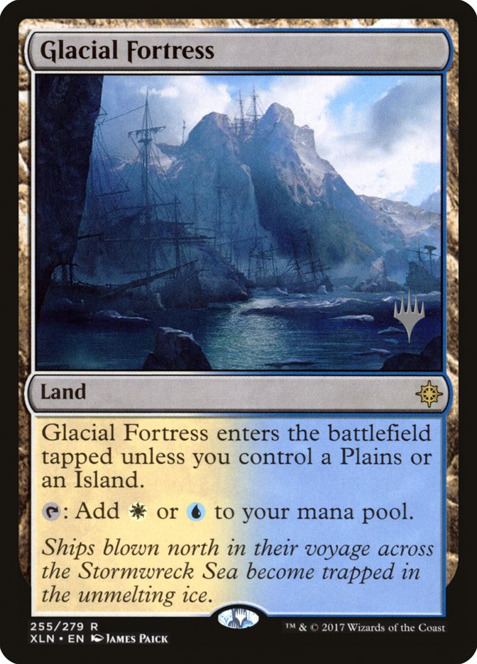 Glacial Fortress [Ixalan Promos] | Game Haven TX