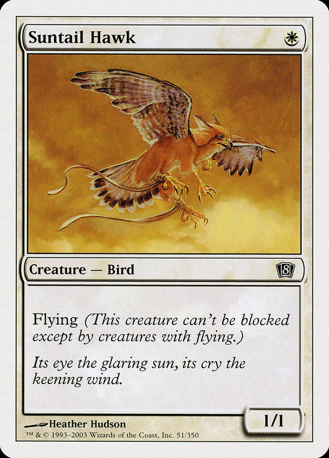 Suntail Hawk [Eighth Edition] | Game Haven TX
