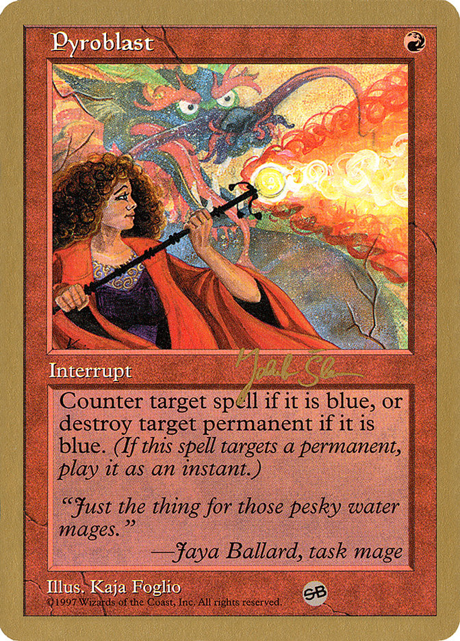 Pyroblast (Jakub Slemr) (SB) [World Championship Decks 1997] | Game Haven TX
