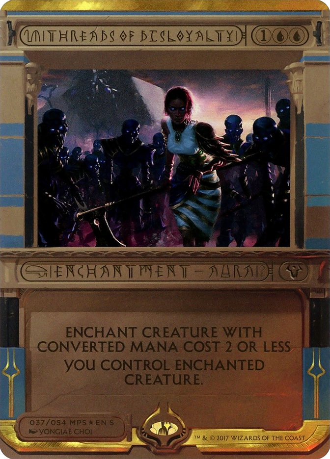 Threads of Disloyalty [Amonkhet Invocations] | Game Haven TX