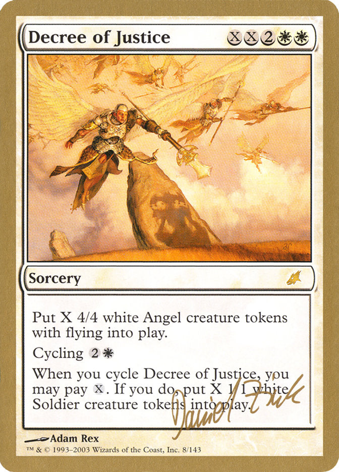 Decree of Justice (Daniel Zink) [World Championship Decks 2003] | Game Haven TX