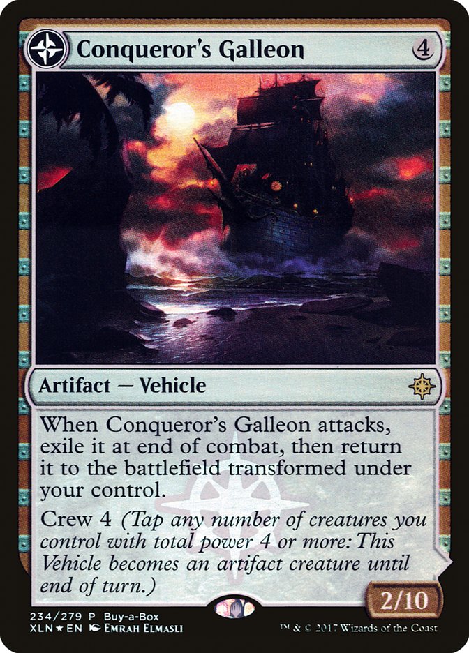 Conqueror's Galleon // Conqueror's Foothold [XLN Treasure Chest] | Game Haven TX